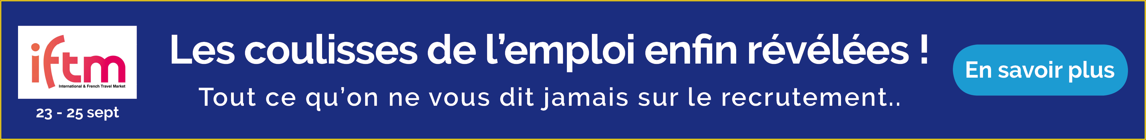 Conference_recrutement_emploi_tourisme_salon_iftm_2025_paris_oncommencelundi_bannière.jpg